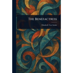 The Benefactress