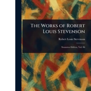 The Works of Robert Louis Stevenson