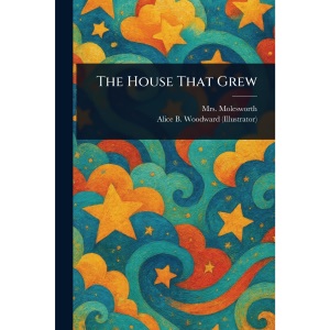 The House That Grew