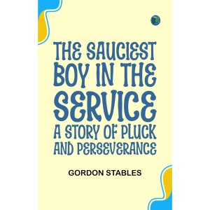 The Sauciest Boy in the Service