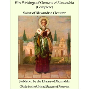 The Writings of Clement of Alexandria