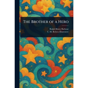 The Brother of a Hero