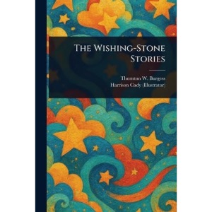 The Wishing-Stone Stories