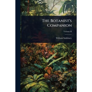 The Botanist's Companion