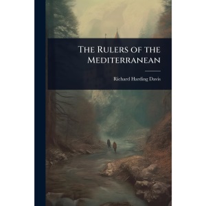 The Rulers of the Mediterranean