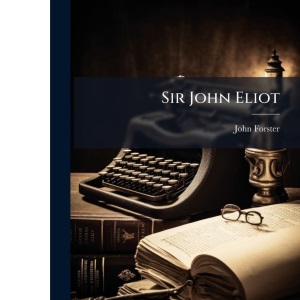 Sir John Eliot