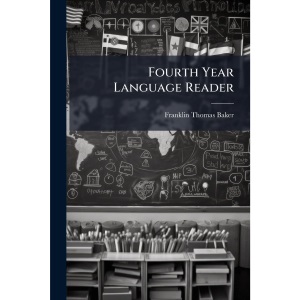 Fourth Year Language Reader