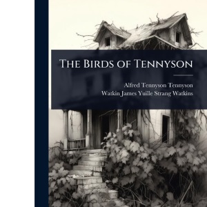 The Birds of Tennyson