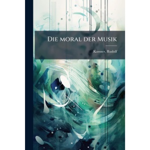 Die moral der Musik