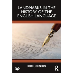 Landmarks in the History of the English Language