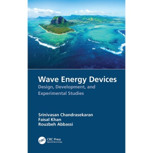 Wave Energy Devices: Design, Development, and Experimental Studies