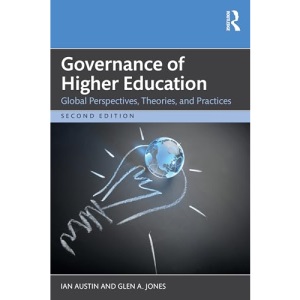 Governance of Higher Education: Global Perspectives, Theories, and Practices