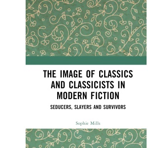 The Image of Classics and Classicists in Mode...