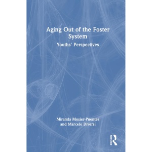 Aging Out of the Foster System: Youths' Perspectives