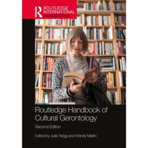 Routledge Handbook of Cultural Gerontology (R...