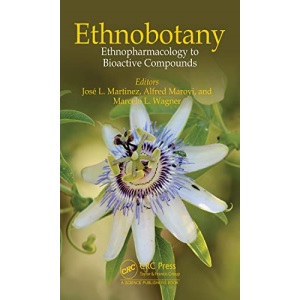 Ethnobotany: Ethnopharmacology to Bioactive Compounds