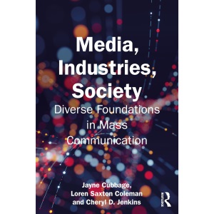 Media, Industries, Society: Diverse Foundatio...