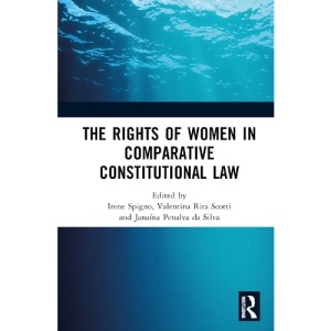 The Rights of Women in Comparative Constitutional Law
