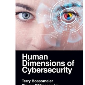 Human Dimensions of Cybersecurity