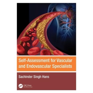 Self-Assessment for Vascular and Endovascular Specialists