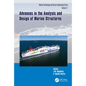 Advances in the Analysis and Design of Marine Structures: Proceedings of the 9th International Conference on Marine Structures (MARSTRUCT 2023, ... in Marine Technology and Ocean Engineering)