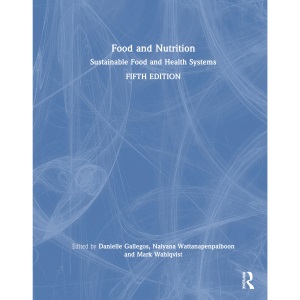 Food and Nutrition: Sustainable Food and Health Systems