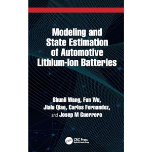 Modeling and State Estimation of Automotive Lithium-Ion Batteries