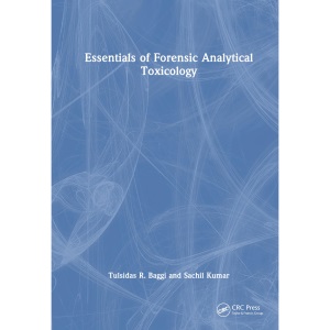 Essentials of Forensic Analytical Toxicology