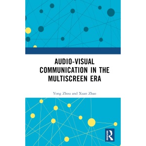 Audio-visual Communication in the Multiscreen Era
