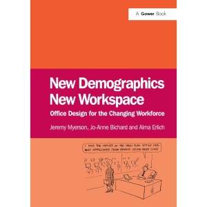 New Demographics New Workspace: Office Design for the Changing Workforce