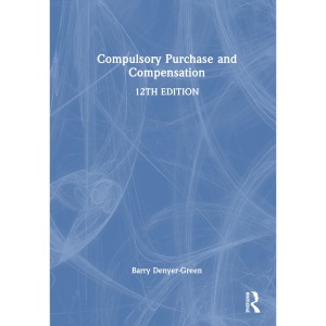 Compulsory Purchase and Compensation