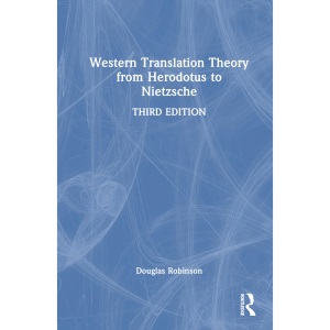 Western Translation Theory from Herodotus to Nietzsche