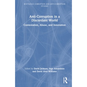 Anti-Corruption in a Discordant World: Contes...