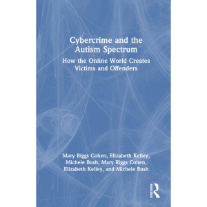 Cybercrime and the Autism Spectrum: How the O...