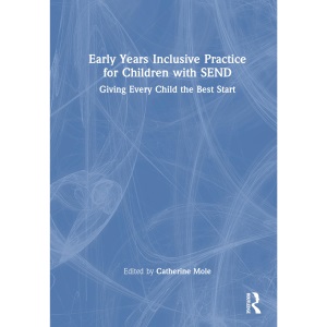 Early Years Inclusive Practice for Children w...