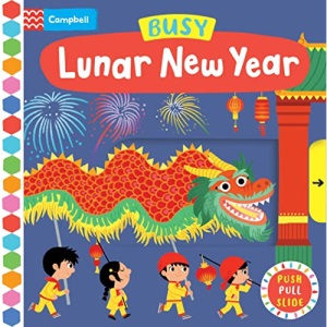 Busy Lunar New Year (Busy Books)