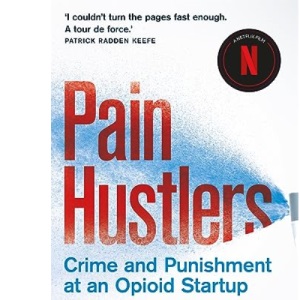 Pain Hustlers: Now a major Netflix film