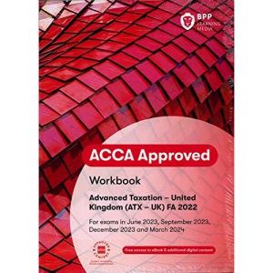 ACCA Advanced Taxation FA2022: Workbook