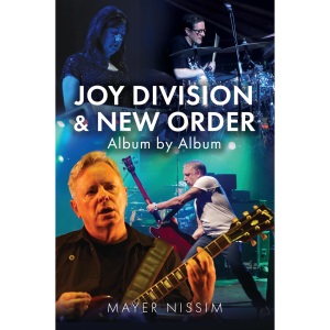 Joy Division and New Order: Album by Album