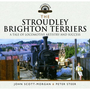 The Stroudley Brighton Terriers: A Tale of Lo...