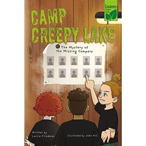 The Mystery of the Missing Campers (Camp Creepy Lake)