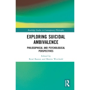 Exploring Suicidal Ambivalence: Philosophical...
