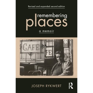 Remembering Places: A Memoir