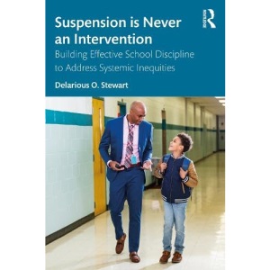 Suspension Is Never an Intervention: Building...