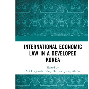 International Economic Law in a Developed Korea