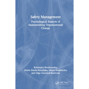Safety Management: Psychological Aspects of I...