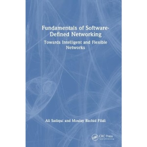 Fundamentals of Software-Defined Networking: ...