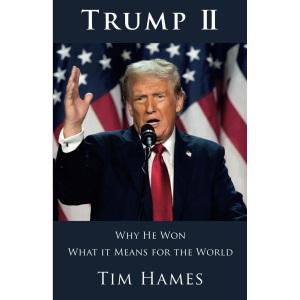 Trump II: Why He Won - What It Means For The World