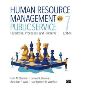 Human Resource Management in Public Service: Paradoxes, Processes, and Problems