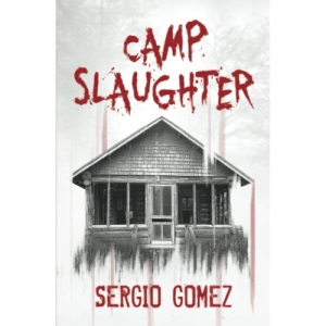 Camp Slaughter (Slaughter Books)